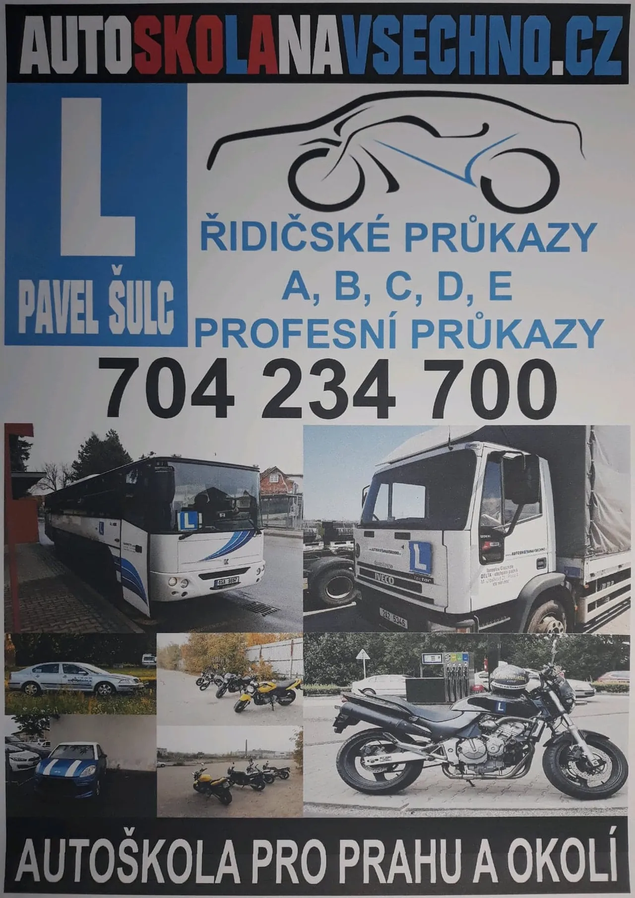 Fotografie autoškoly Autoškola www.autoskolanavsechno.cz Pavel ŠULC v Praze